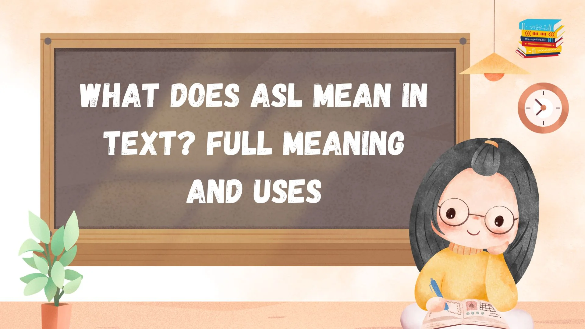 What Does ASL Mean in Text? Full Meaning and Uses